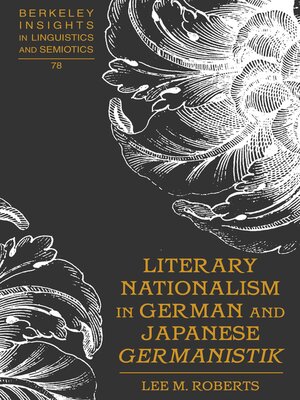cover image of Literary Nationalism in German and Japanese «Germanistik»